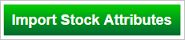 Import Stock Attributes button